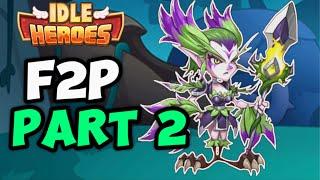Idle Heroes - F2P Series - Part 2 - 6 Star Garuda!!