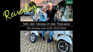 Vespatour 2024 in die Toscana - Anreise