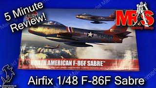 Airfix 1/48 F-86F Sabre | 5 Minute Review