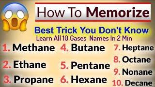 Best Trick To Memorize 10 Gases Names Methane, Ethane, Propane etc