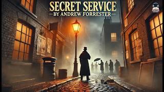 Secret Service; or, Recollections of a City Detective ️‍️ | A Gripping Detective Tale