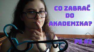 Co wziąć ze sobą do akademika? | Poradnik studencki #2