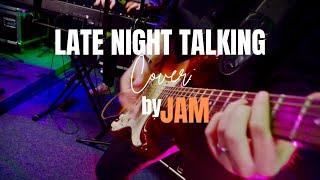 JAM - "Late Night Talking" (Harry Styles Cover)