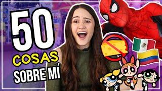 50 COSAS SOBRE MÍ ‍️ (la #49 te sorprenderá) | ANDRU