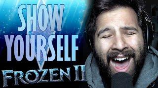 Show Yourself - Male Vocal Cover - Frozen 2 (Disney Soundtrack)