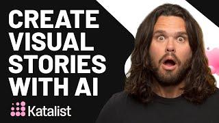 Turn Text Into Visual Stories with AI | Katalist Storytelling Studio