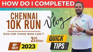 Chennai 10k run 2023 2nd edition | Running tips | Vanakkam runners