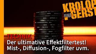 Der ultimative Effektfiltervergleich! Mist-, Diffusion-, Fogfilter uvm.  Krolop&Gerst