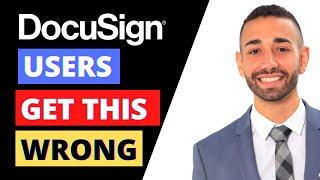 DocuSign: TOP 6 MISTAKES 99% of Beginners Make in 2022