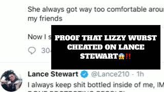 *PROOF* LIZZY WURST CHEATED ON LANCE STEWART‼️