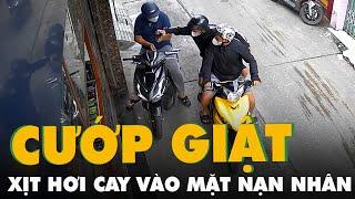 Truy xét nhóm cướp giật điện thoại, xịt hơi cay vào mặt nạn nhân