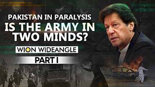 Why Pakistan Army failed to counter Imran - Part 1 | WION Wideangle