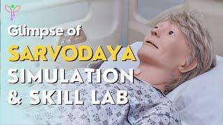 GLIMPSE OF OUR NEW SIMULATION & SKILL LAB | SARVODAYA COLLEGE OF NURSING |