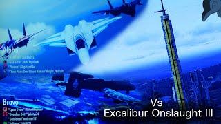 Ace Combat Infinity: Vs Excalibur Onslaught III (w/ @Knight Valfodr)