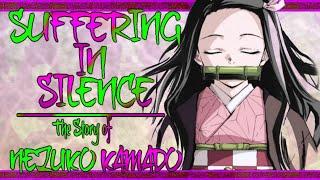 Suffering in Silence: The Story of Nezuko Kamado