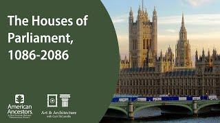 The Houses of Parliament, 1086-2086