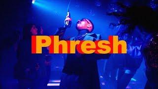 Phen - Phresh (Official Music Video) (4K)