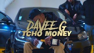 DAVEE G - TCHÔ MONEY (( @drx18- ))