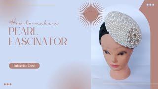 DIY Pearl Fascinator