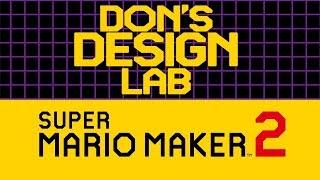 Super Mario Maker 2: Don's Design Lab - The Ravages of Youth