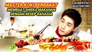 MASTER KOKI, IKUT KOMPETISI MEMASAK DENGAN MASAKAN TRADISIONAL - Alur Cerita Film Final Recipe