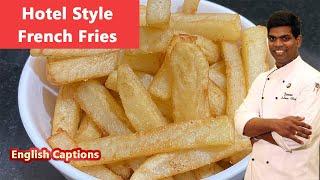 Hotel Style French Fries | உருளைக்கிழங்கு Fries| #hotel_style| #aloo | CDK #98 |Chef Deena's Kitchen