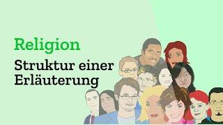 Die korrekte Struktur einer Erläuterung in Religion - Darstellung der Theorie & Klausur in Religion