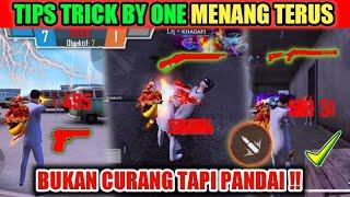 BONGKAR‼️TRICK BY ONE AGAR MENANG TERUS !! CARA JADI PRO PLAYER FREE FIRE - YT KHADAFI