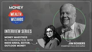 Ep. 4: Wealth Wizards: Money Maestros Jim Rogers in Conversation with Nidhi Sinha