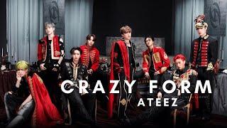 ATEEZ - Crazy Form - Lyrics