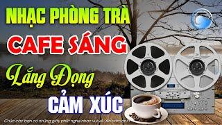 Nhạc Phòng Trà Buổi Sáng Lắng Đọng Cảm Xúc | Hòa Tấu Guitar Không Lời | Nhạc Rumba Quán Cà Phê