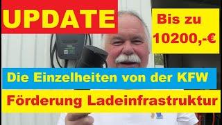 UPDATE: Förderung Photovoltaik,  Batteriespeicher, Wallbox - Ladeinfrastruktur - Einzelheiten