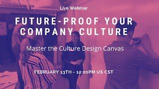 Future -Proof Your Company Culture - webinar by Gustavo Razzetti - February 2020