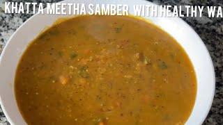 How to make samber .Samber recipe with healthy way.cooking with Rachna,