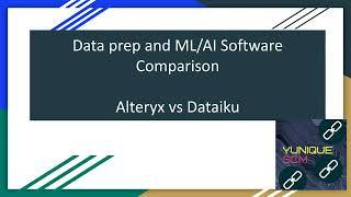 Alteryx vs Dataiku