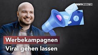 So geht deine Werbekampagne VIRAL!