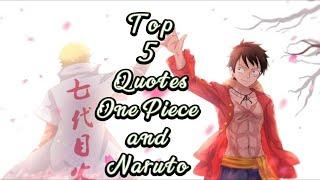 Top 5 Quotes From One Piece and Naruto with deep meaning |Motivation| Anime Best Quotes|