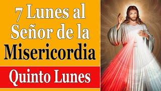 Ejercicio de los 7 Lunes al Señor de la Misericordia | Quinto Lunes 28 de Junio de 2021