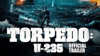 TORPEDO: U-235 (2020) Official Trailer