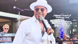 NEW! "For The Lover In You"|HOWARD HEWETT of Shalamar w/Michael Lington Jazz Band!Temecula|8.5.23