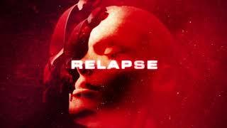 Wage War - Relapse