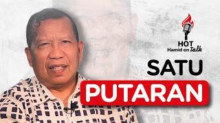 Hamid On Talk Siasat Pilpres 1 Putaran
