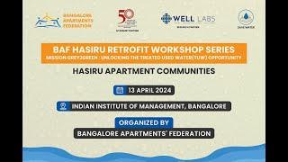 BAF HASIRU RETROFIT WORKSHOP SERIES | MISSION GREY2GREEEN | BAF | BANGALORE