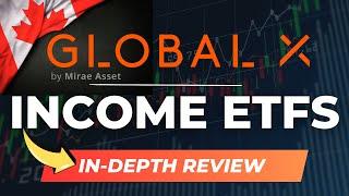 Global X (Canada) Income ETFs Reviewed: Index, Sector & Bond Covered Call ETFs Lineup - Pt. 2