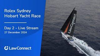 LawConnect - Rolex Sydney Hobart Yacht Race 2024 - Day 2