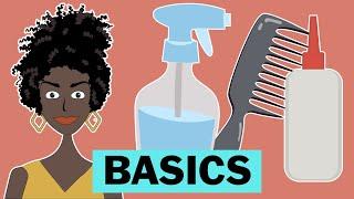 Back To Basics – 7 Tools You Need To Start Your Hair Journey