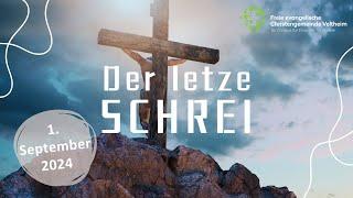 Gottesdienst - FECG - Veltheim 01.09.2024