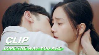 Clip: Guang Xi Kisses Yi Ke | Love The Way You Are EP16 | 爱情应该有的样子 | iQIYI