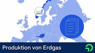 Gasversorgung in Europa: Produktion von Erdgas