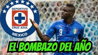 EXPL0TA EL MERCADO EN EL CRUZ AZUL CON LA LLEGADA DE MARIO BALOTELLI MARTIN ANSELMI SORPRENDE